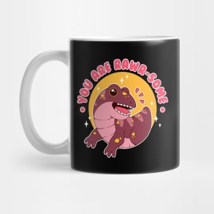 You are RAWRsome ! Mug